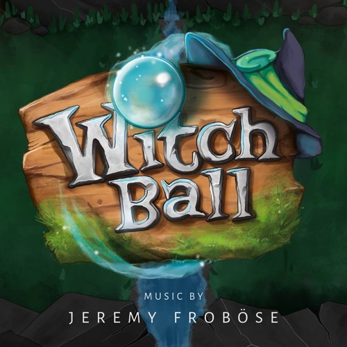 Let's Play Witch Ball - Witch Ball Soundtrack