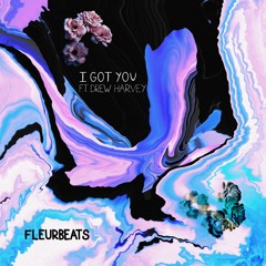 I Got You w/ Drew Harvey