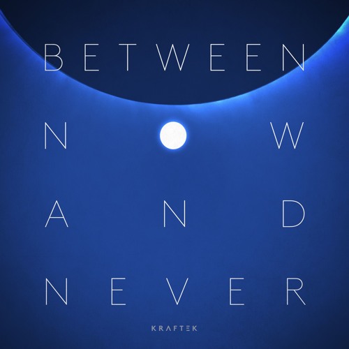 Dave Sinner - Between Now and Never EP