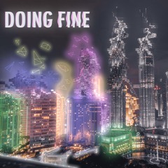 Doing Fine