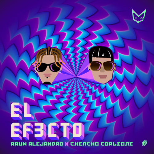Stream Rauw Alejandro FT Chencho - El Efecto by Rauw Alejandro | Listen  online for free on SoundCloud