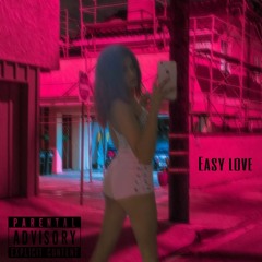 Easy Love