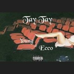 Young ft Ecco - Tay Tay