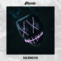 Alexgiz - Silencio (Original Mix)