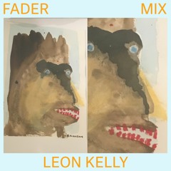 FADER Mix: Leon Kelly