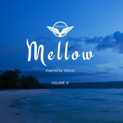 VEHICLY MELLOW