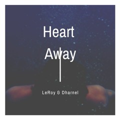 Heart Away