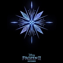 The Hit House - "Glacial" (Disney's "Frozen 2" Teaser Trailer)