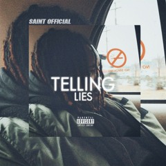 Saint - "Telling Lies" (Official Audio)