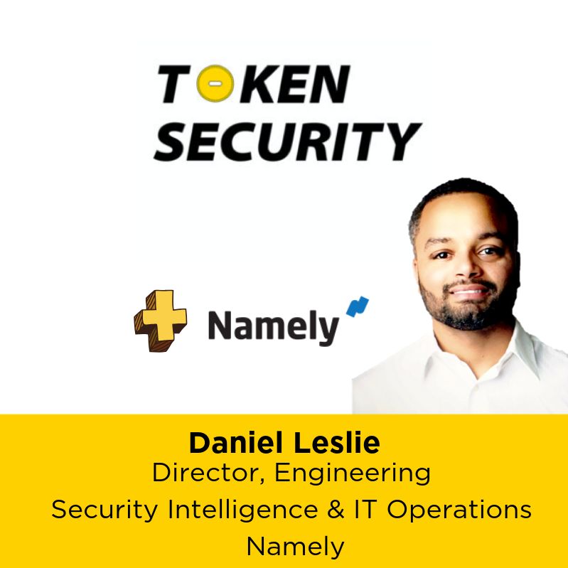 Daniel Leslie Dir. of Eng, Security Intelligence & IT Ops at Namely on the Human Side of Security