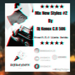MIX NEW STYLES #2 BY DJ KENOX
