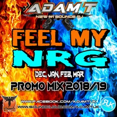 Feel My NRG - Pt III (Feb Promo 2019)