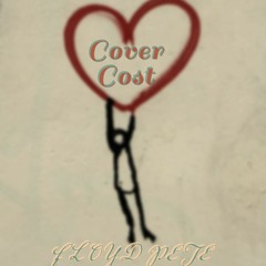 Cover Cost x Floyd Pete x (produced by: tnt on the beat x yung tago) non profit promo