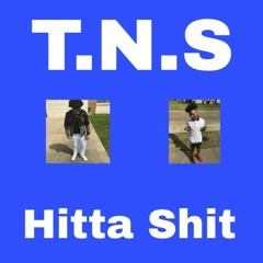 Hitta Shit ft. Nonchalant