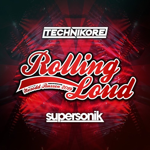 Technikore - Rolling Loud (Radio Edit)