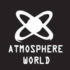Milossc podcast 001/Atmosphere World