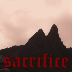 Sacrifice