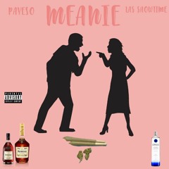 Meanie (feat. Las Showtime)
