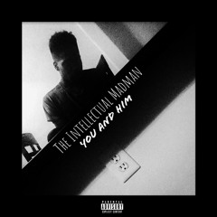 You and Him (feat. OYB Millz)