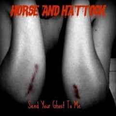 Horse and Hattock - Destroy The Feelings (Remaster)