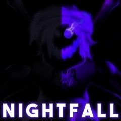 NIGHTFALL (a rachjumper megalo) +FLP