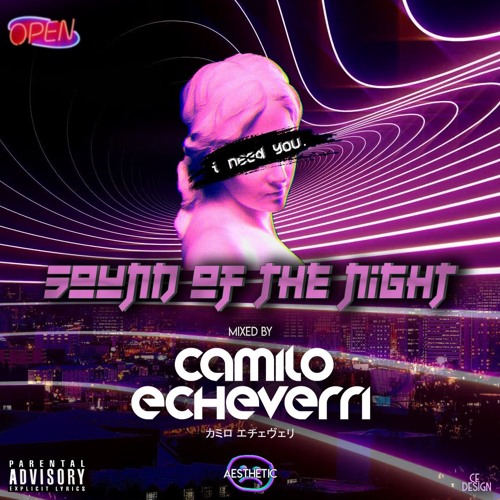 Stream 003 Sound Of The Night By Camilo Echeverri Aesthetic Edition カミロ エチェヴェリ By Camilo Echeverridj Listen Online For Free On Soundcloud
