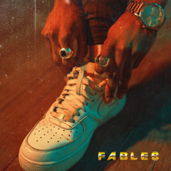 FABLES (Prod. By YZ)
