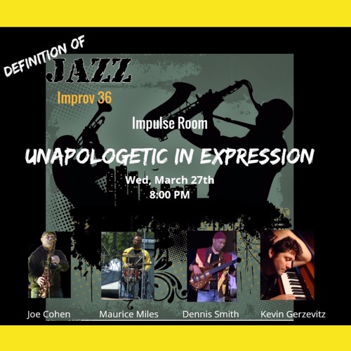 Stream Impulse Room Listen to DEFINITION OF JAZZ UNAPOLOGETIC IN EXPRESSION playlist online