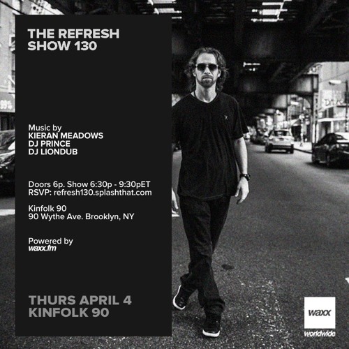 The REFRESH Radio Show # 130 (+ special guest set from DJ Liondub)
