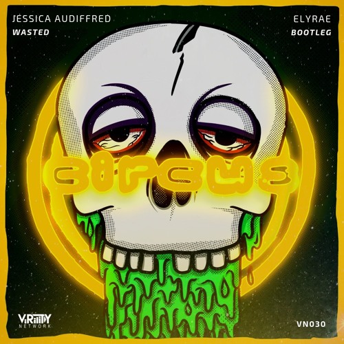 Jessica Audiffred - Wasted (Elyrae Bootleg)