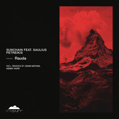 DHB Premiere: Sunchain - Rauda feat. Saulius Petreikis (Adam Nathan Remix)