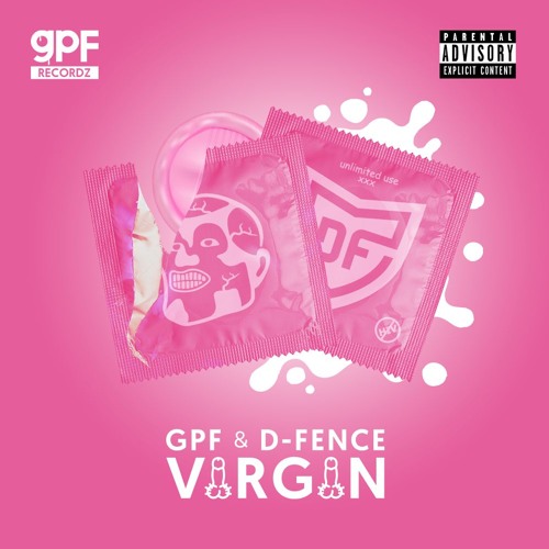 GPF x D-FENCE - VIRGIN (OUT NOW!)