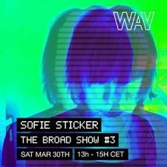 BROAD SHOW #3 @ We Are Various (30.03.2019)