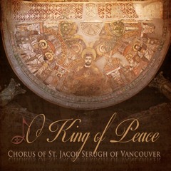O King of Peace - يا ملك السلام (Album Single)