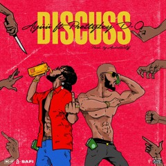 Discuss [feat. Prettyboy D-O] [Prod. by AndréWolff]
