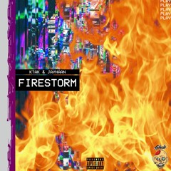Bailo - Firestorm W/ KTAK | Ghelo
