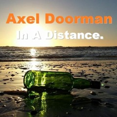 Axel Doorman - In A Distance *Available*