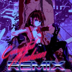 Corrupted Machines - エレクトロブラッド (Armitage III '95 OST Remix)