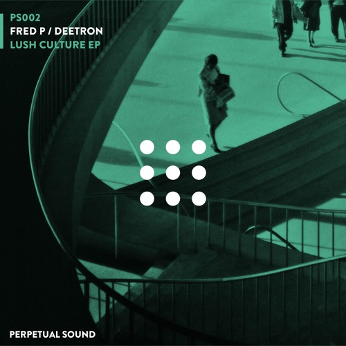 Fred P - Lush Culture