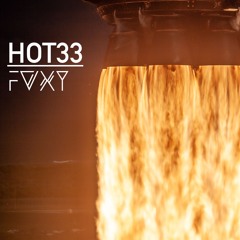FOXY - HOT33 (Original mix)