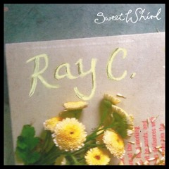 Sweet Whirl - Ray C
