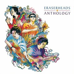 Eraserheads - Anthology Complete CD1 Compilation