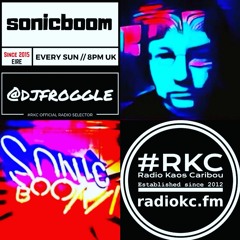 sonic boom @RadioKC show 54 playlist