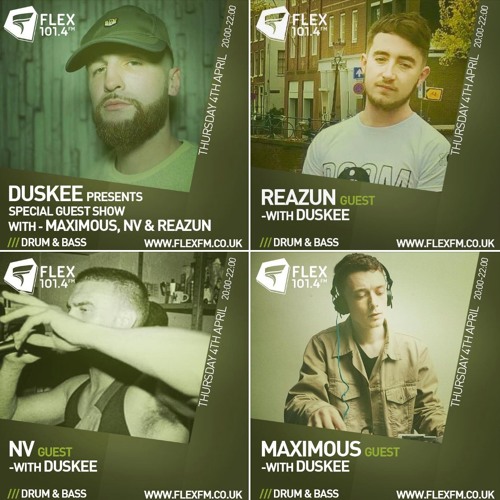 FLEX FM - DUSKEE, NV, MAXIMOUS, REAZUN