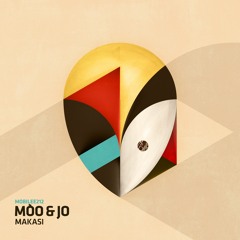Mòo & Jo - Makasi