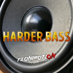 Harder Bass