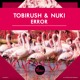 on Tobirush &amp; Nuki - Error