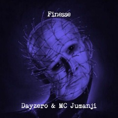 Dayzero & MC Jumanji - Finesse[CLIP]