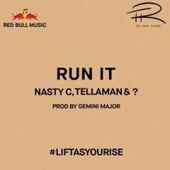 Nasty C, Tellman ft PatFaded| Run It