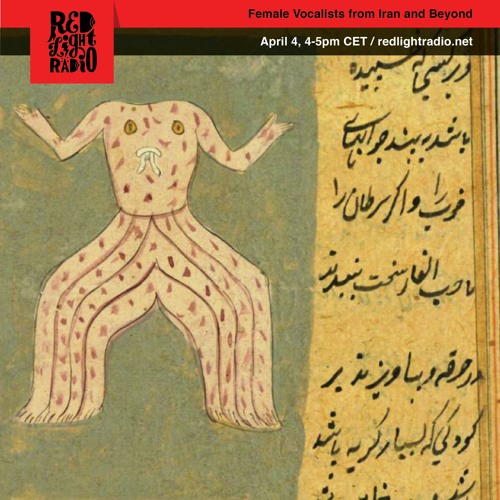 Female Vocalists from Iran and Beyond (04.04.2019 Red Light Radio)